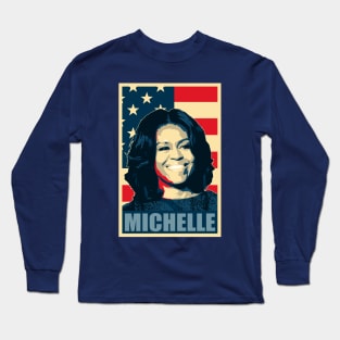 Michelle Obama Proud American Long Sleeve T-Shirt